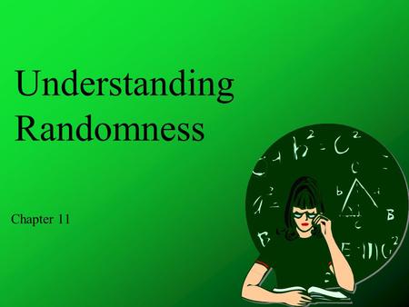 Understanding Randomness