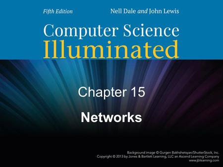 Chapter 15 Networks.