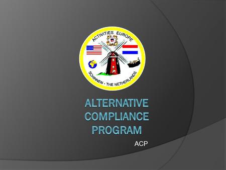 Alternative compliance program