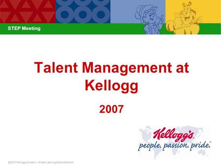 Talent Management at Kellogg