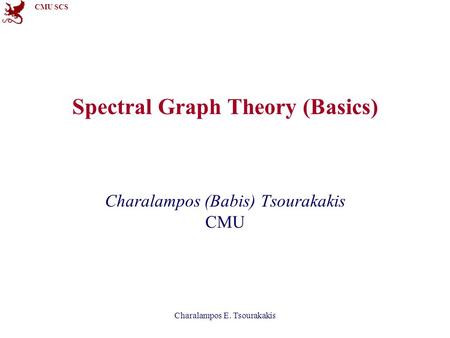 Spectral Graph Theory (Basics)