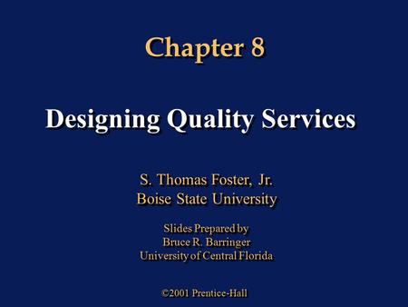 Designing Quality Services