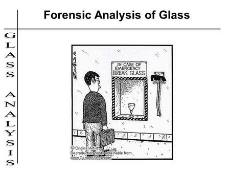 Forensic Analysis of Glass