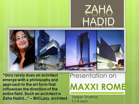 Presentation on MAXXI ROME