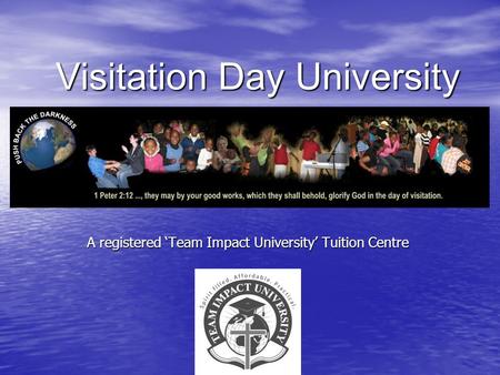 Visitation Day University