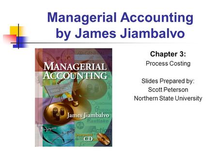 Managerial Accounting by James Jiambalvo