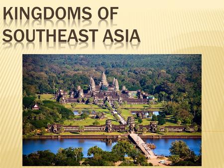 Kingdoms of Southeast Asia