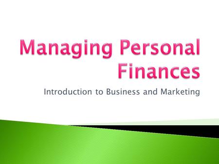 Introduction to Business and Marketing. Explain the steps involved in the financial planning process. Identify sources of financial information. Discuss.