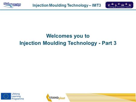 Injection Moulding Technology - Part 3