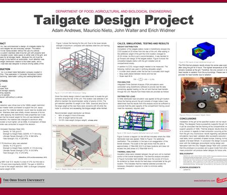 – – Tailgate Design Project Adam Andrews, Mauricio Nieto, John Walter and Erich Widmer ABSTRACT Lochard Inc. has commissioned a design of a tailgate station.