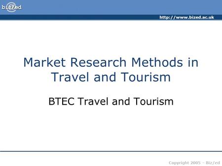 Market Research Methods in Travel and Tourism