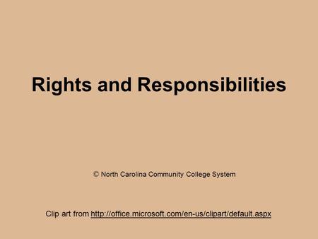 Rights and Responsibilities