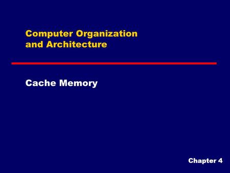 Computer Organization and Architecture