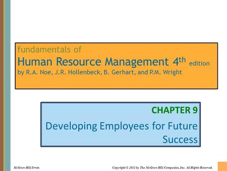 CHAPTER 9 Developing Employees for Future Success