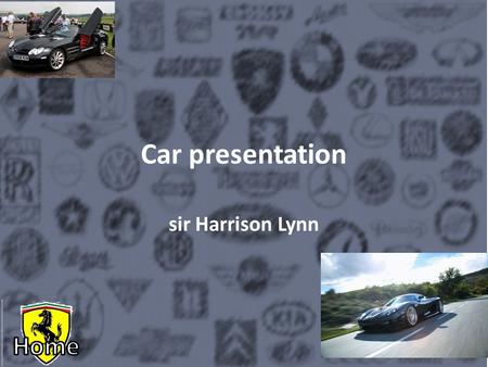 Car presentation sir Harrison Lynn. Navigation Important supercars New cars for 2015 Tell me about cars 0-60 records Introduction Ferrari F40 revving.