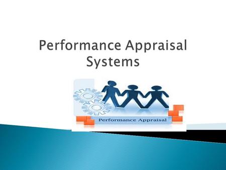 Performance Appraisal Systems