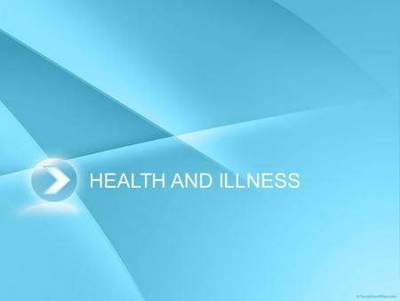 HEALTH AND ILLNESS. Introduction In the English-speaking world, the questions „How are you?“ is usually just a polite greeting. Don’t respond with a complete.