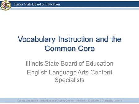 Vocabulary Instruction and the Common Core