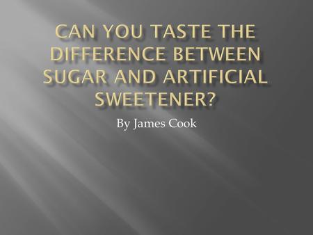 By James Cook  1 cup unsalted butter  1 cup sugar or equivalent artificial sweetener  2 eggs  2 tsp vanilla extract  1 tbsp skim milk  4 cups all-purpose.