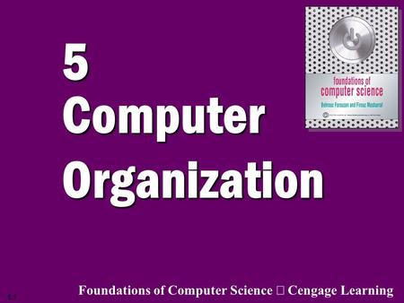 5 Computer Organization