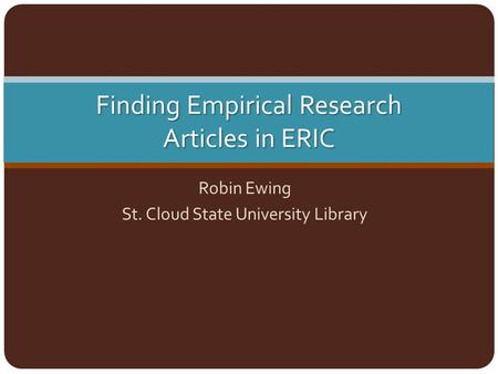 Finding Empirical Research Articles in ERIC