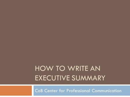 How to Write an Executive Summary