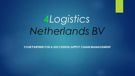 4Logistics Netherlands BV