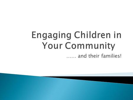 …… and their families!.  Have you taken the pulse of your congregation?  Is it beating for the lost and disconnected?  If not what is getting in the.