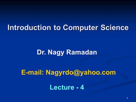 Introduction to Computer Science