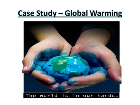 Rise in temperature of the atmosphere and oceans Earth's average surface temperature increased by about 0.8 °C Two thirds of the increase occurring over.