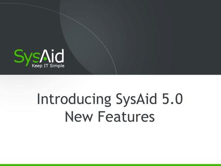 Introducing SysAid 5.0 New Features. /102 Content New Graphic User Interface Satisfaction Survey vPro Support Various Remote Control Support Backup database.