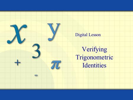 Verifying Trigonometric Identities