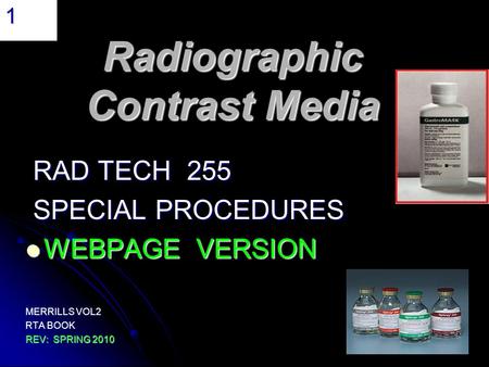 Radiographic Contrast Media