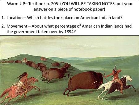 Location – Which battles took place on American Indian land?