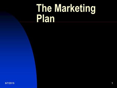 The Marketing Plan 4/19/2017.