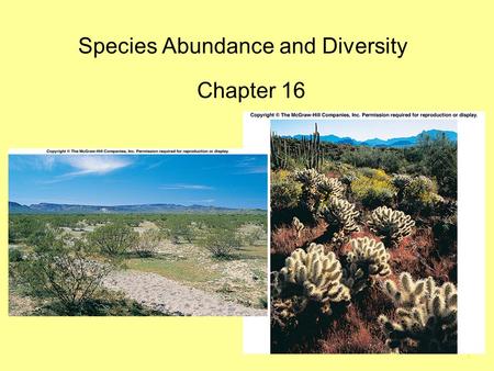 Species Abundance and Diversity