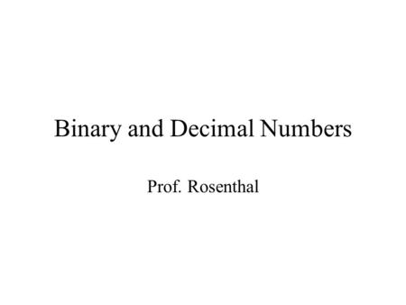 Binary and Decimal Numbers