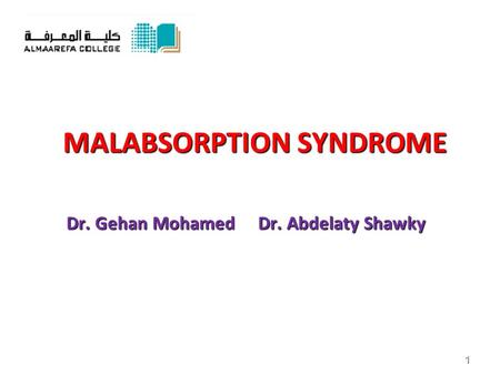 MALABSORPTION SYNDROME