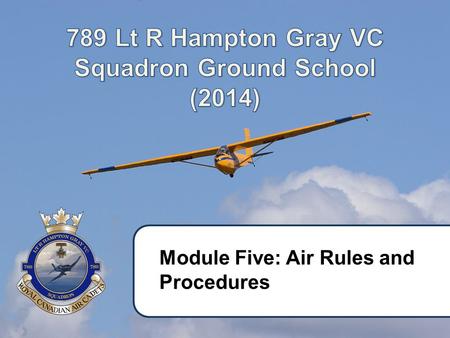 789 Lt R Hampton Gray VC Squadron Ground School (2014)