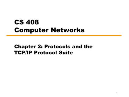 Chapter 2: Protocols and the TCP/IP Protocol Suite