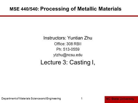 MSE 440/540: Processing of Metallic Materials