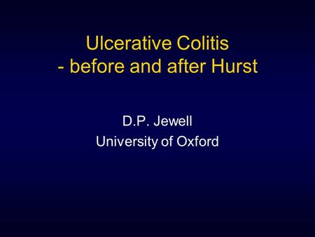 Ulcerative Colitis - before and after Hurst