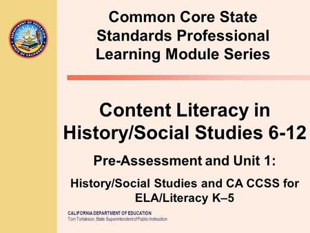 Common Core State Standards Professional Learning Module Series