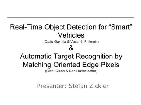 Presenter: Stefan Zickler