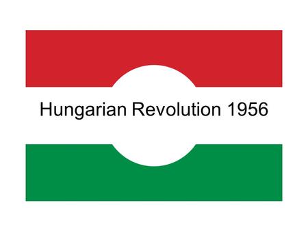 Hungarian Revolution 1956. Hungarian Uprising, 1956 A revolution and revolt against the Stalinist government of Hungary The government had imposed soviet.