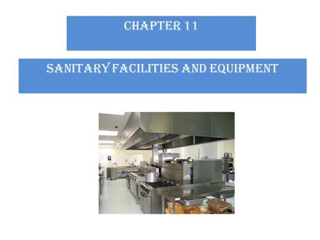 Sanitary facilities and equipment