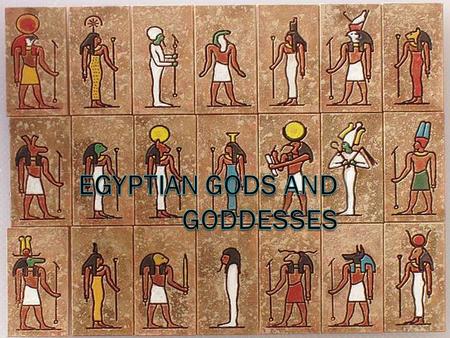 Egyptian gods and goddesses