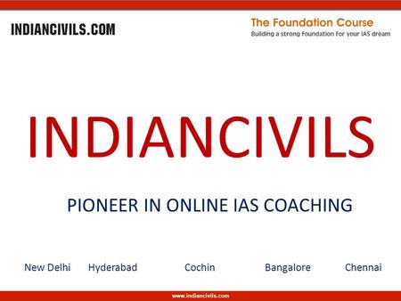 INDIANCIVILS New Delhi Hyderabad Cochin Bangalore Chennai