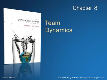 Team Dynamics McGraw-Hill/Irwin