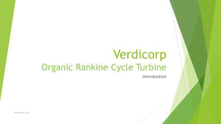 Verdicorp Organic Rankine Cycle Turbine